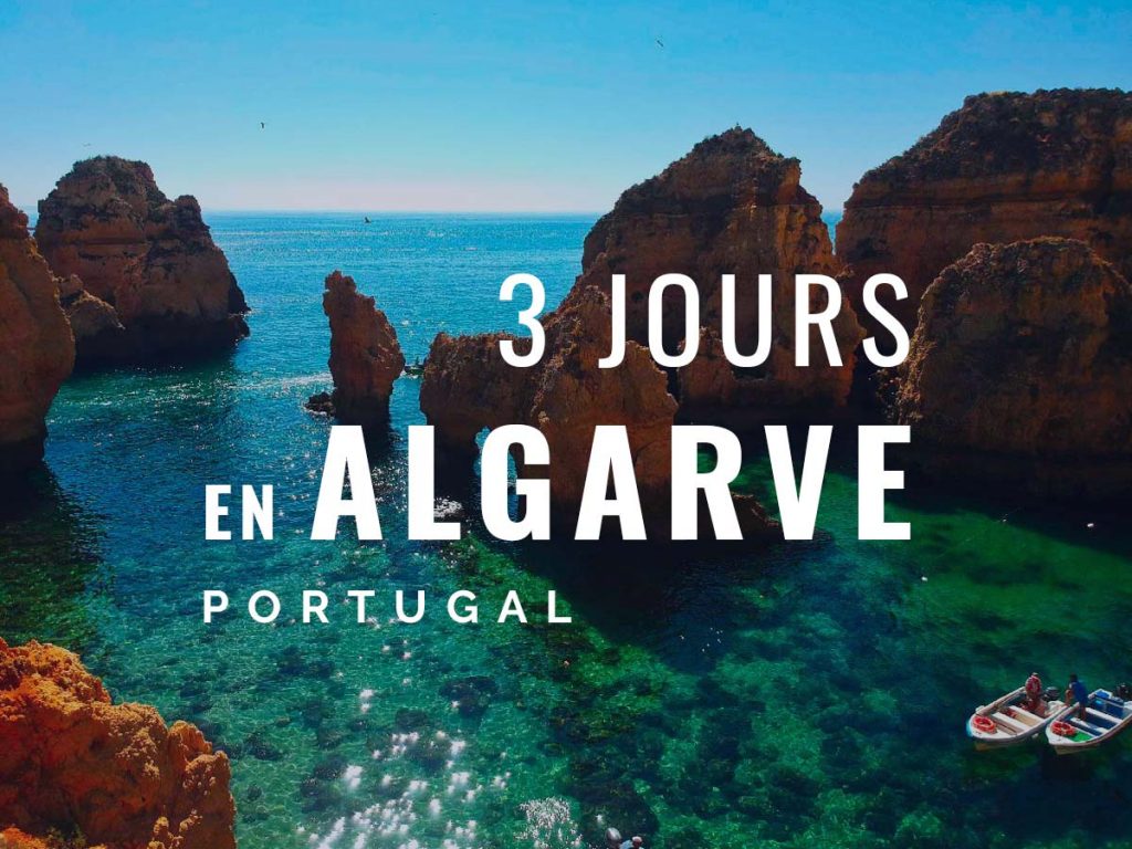 3 jours en Algarve