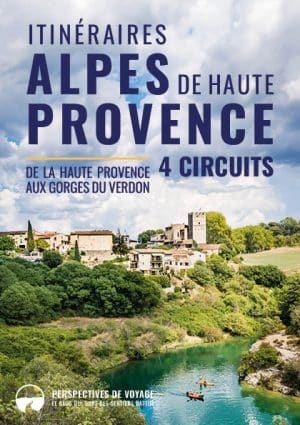 Itinéraires Alpes de Haute Provence